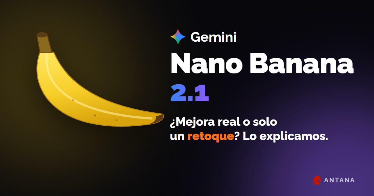 Ilustración de un plátano junto al título Gemini Nano Banana 2.1